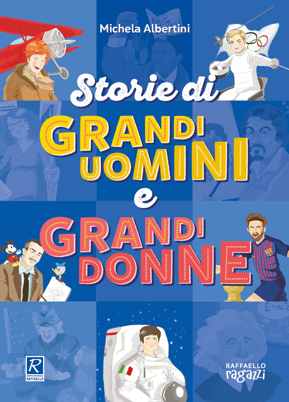 Storie di grandi uomini e grandi donne