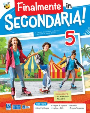 Finalmente in secondaria! - Classe 5