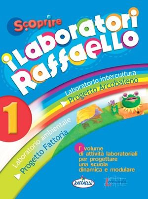 I laboratori Raffaello