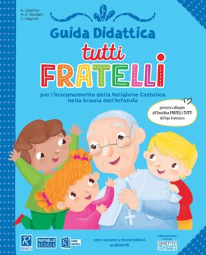 Tutti Fratelli - Guida didattica