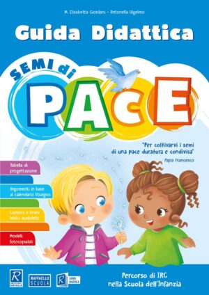 Semi di pace - Guida didattica