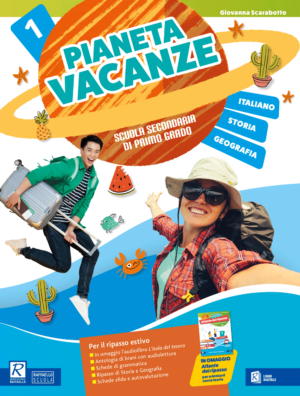 Pianeta Vacanze - Italiano, Storia e Geografia